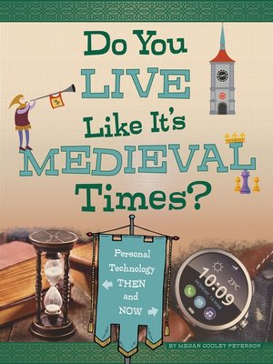 cover image of Do You Live Like It's Medieval Times?